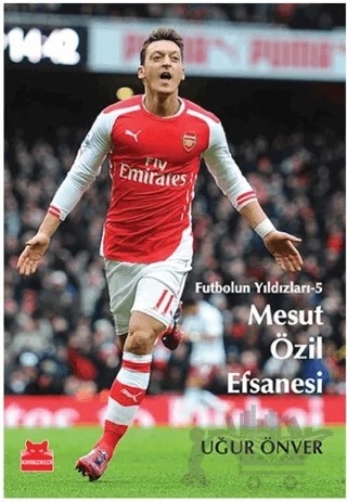 Mesut Özil Efsanesi – Uğur Önver – Kırmızı Kedi Çocuk kitap kapağı