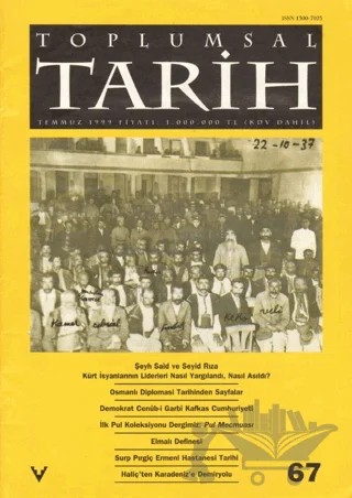 Toplumsal Tarih Dergisi Sayı: 67 – Tarih Vakfı Yurt Yayınları - Toplumsal Tarih Dergisi kitap kapağı