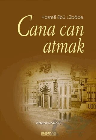 Cana Can Atmak – Adem Saraç – Erkam Yayınları kitap kapağı