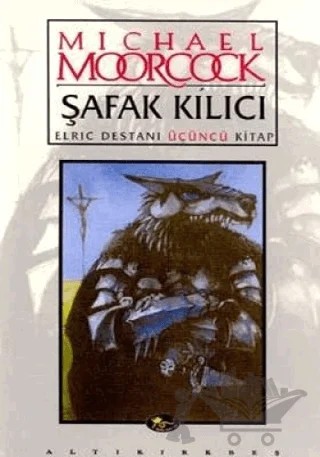 Şafak Kılıcı – Michael Moorcock – Altıkırkbeş Yayınları kitap kapağı