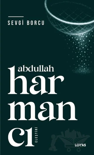 Sevgi Borcu – Abdullah Harmancı – Loras Kitap kitap kapağı