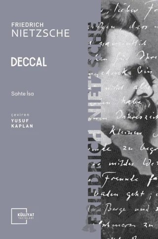 Deccal - Sahte İsa – Friedrich Wilhelm Nietzsche – Külliyat Yayınları kitap kapağı