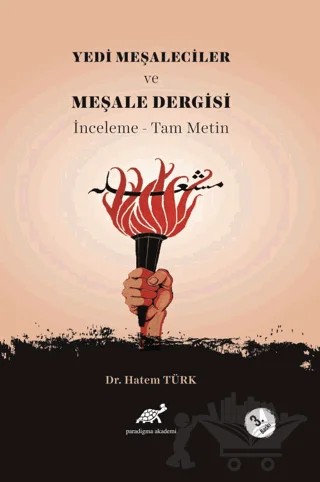Yedi Meşaleciler ve Meşale Dergisi – Paradigma Akademi Yayınları kitap kapağı