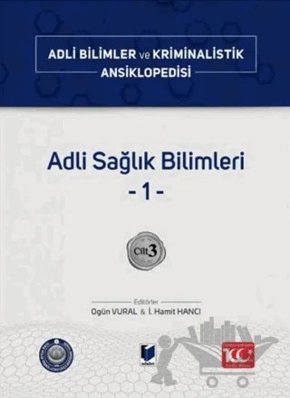 Adli Sağlık Bilimleri –1– Cilt 3 – Kolektif – Adalet Yayınevi kitap kapağı