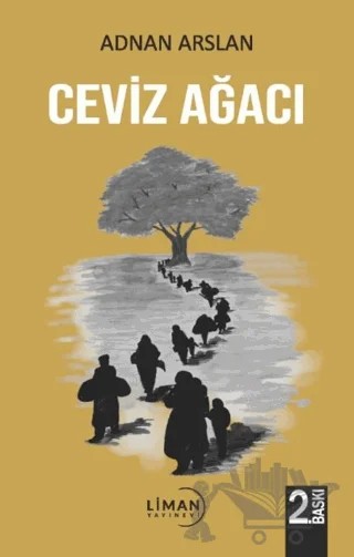 Ceviz Ağacı – Adnan Arslan – Liman Yayınevi kitap kapağı