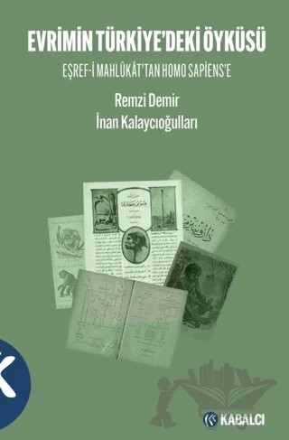Evrimin Türkiye’deki Öyküsü – Remzi Demir, İnan Kalaycıoğulları – Kabalcı Yayınevi - Doruk Yayınları kitap kapağı