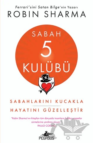 Sabah 5 Kulübü – Robin Sharma – Pegasus Yayınları kitap kapağı