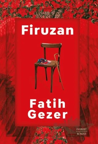 Firuzan – Fatih Gezer – Everest Yayınları kitap kapağı