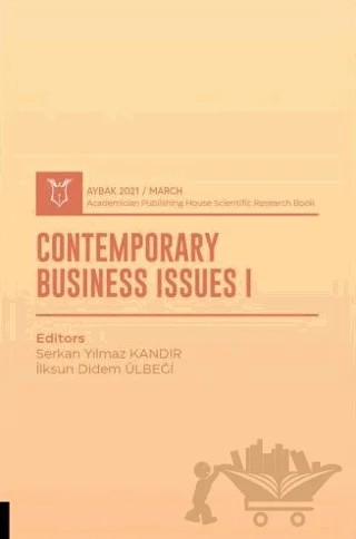 Contemporary Business Issues I (AYBAK 2021 Mart) – Serkan Yılmaz Kandır, İlksun Didem Ülbeği – Akademisyen Kitabevi kitap kapağı