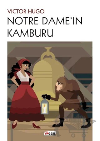 Notre Dame'ın Kamburu – Victor Hugo – Teen Yayıncılık kitap kapağı