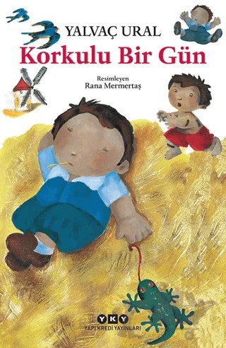 Korkulu Bir Gün – Yalvaç Ural – Yapı Kredi Yayınları kitap kapağı