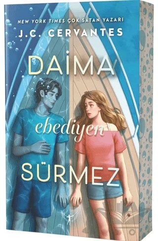 Daima Ebediyen Sürmez – J. C. Cervantes – Artemis Yayınları kitap kapağı