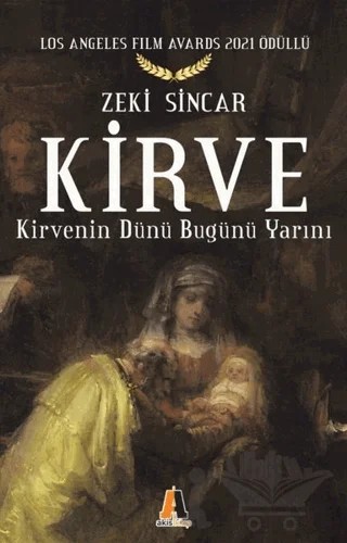 Kirve – Zeki Sincar – Akis Kitap kitap kapağı
