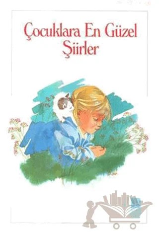 Çocuklara En Güzel Şiirler – Kolektif – Bilge Kültür Sanat kitap kapağı