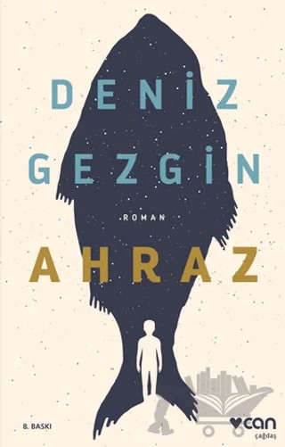 Ahraz – Deniz Gezgin – Can Yayınları kitap kapağı