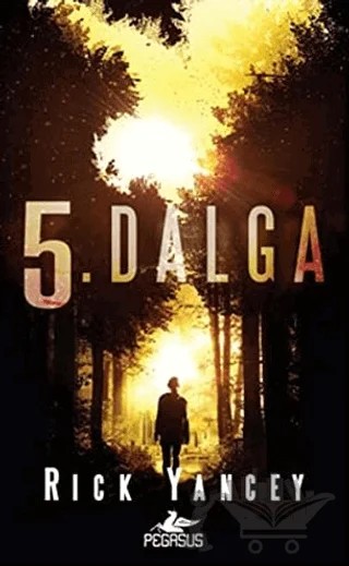 5. Dalga – Rick Yancey – Pegasus Yayınları kitap kapağı