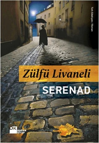 Serenad – Zülfü Livaneli – Doğan Kitap kitap kapağı