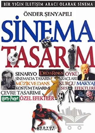 Sinema ve Tasarım – Önder Şenyapılı – Boyut Yayın Grubu kitap kapağı