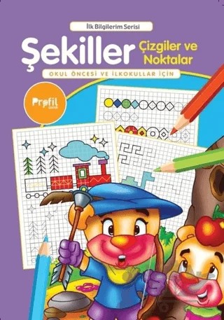 Şekiller Çizgiler ve Noktalar – Yavuz Erdoğan – Profil Çocuk kitap kapağı