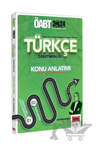 2024 ÖABT Türkçe Öğretmenliği Konu Anlatımı Yol Haritası 5 – Kevser Evsen – Yargı Yayınevi kitap kapağı
