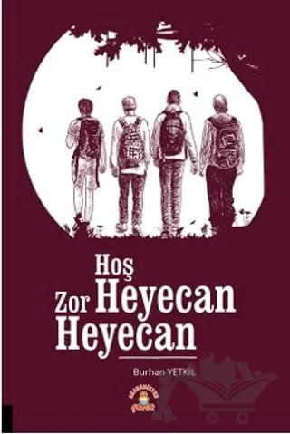 Hoş Heyecan Zor Heyecan – Burhan Yetkil – Akademisyen Kitabevi kitap kapağı