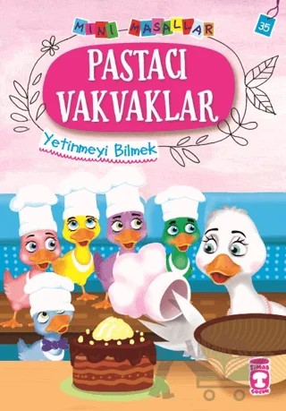 Pastacı Vakvaklar - Mini Masallar 4 – Nalan Aktaş Sönmez – Timaş Çocuk kitap kapağı