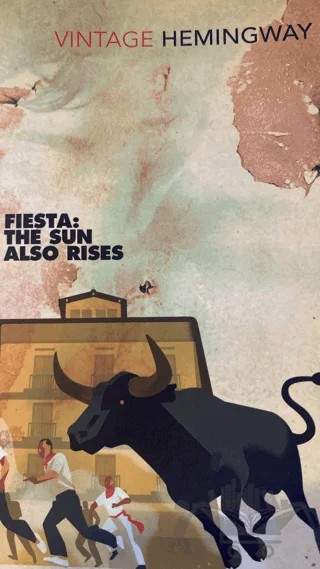 Fiesta: The Sun Also Rises – Ernest Hemingway – Vintage kitap kapağı