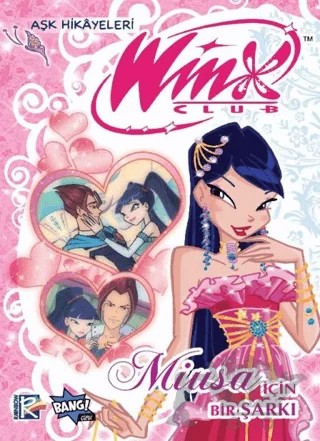 Winx Club Aşk Hikâyeleri: Miusa için Bir Şarkı – Iginio Straffi – Komikşeyler Yayıncılık kitap kapağı