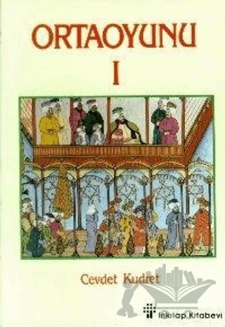 Ortaoyunu 1 – Cevdet Kudret – İnkılap Kitabevi kitap kapağı