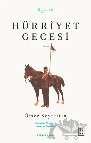 Hürriyet Gecesi – Ömer Seyfettin – Ketebe Yayınları kitap kapağı