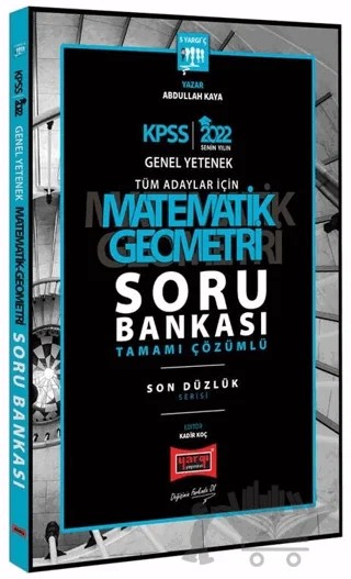 2022 KPSS Genel Yetenek Son Düzlük 5 Yargıç Matematik Geometri Tamamı Çözümlü Soru Bankası – Abdullah Kaya – Yargı Yayınevi kitap kapağı