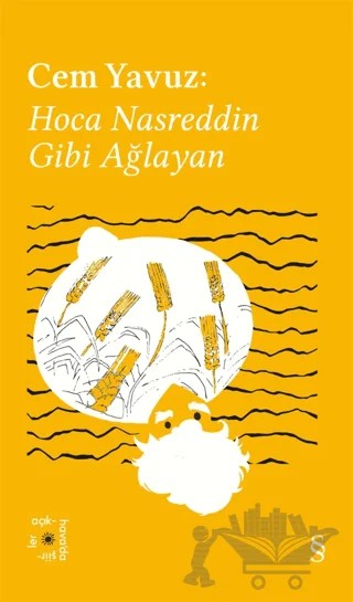 Everest Açıkhava 38: Hoca Nasreddin Gibi Ağlayan – Cem Yavuz – Everest Yayınları kitap kapağı