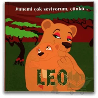 Leo - Annemi Çok Seviyorum, Çünkü... – Gönül Simpson – Yeşil Dinozor kitap kapağı