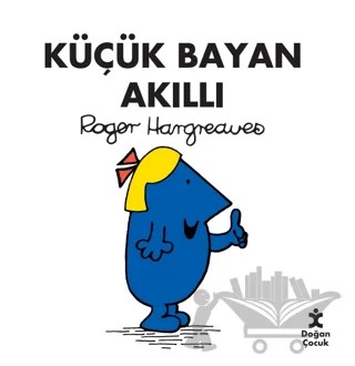 Küçük Bayan Akıllı – Roger Hargreaves – Doğan Çocuk kitap kapağı