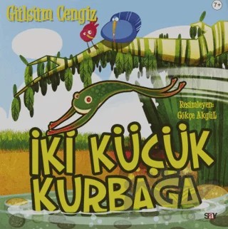 İki Küçük Kurbağa – Gülsüm Cengiz – Say Çocuk kitap kapağı