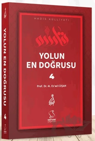 Yolun En Doğrusu - 4 – Mahmud Es'ad Coşan – Server Yayınları kitap kapağı