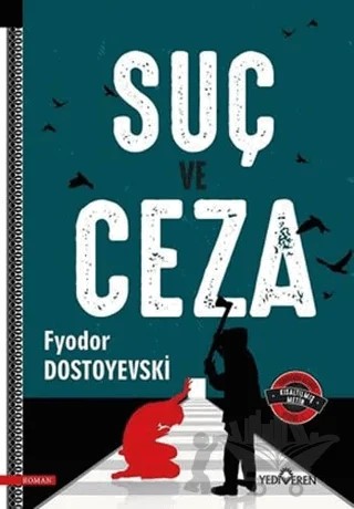 Suç ve Ceza – Fyodor Mihayloviç Dostoyevski – Yediveren Yayınları kitap kapağı