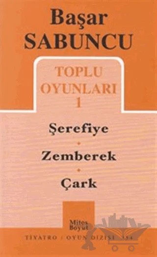 Toplu Oyunları 1 / Şerefiye - Zemberek - Çark – Başar Sabuncu – Mitos Boyut Yayınları kitap kapağı