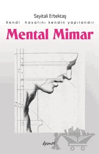 Mental Mimar – Seyitali Erbektaş – Demos Yayınları kitap kapağı