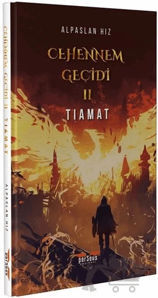 Cehennem Geçidi 2 – Alpaslan Hız – Perseus kitap kapağı