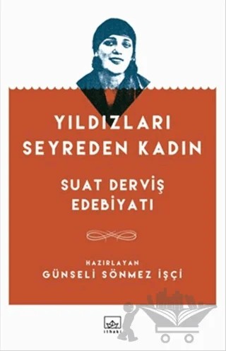 Yıldızları Seyreden Kadın – Kolektif – İthaki Yayınları kitap kapağı