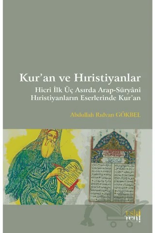 Kur’an ve Hıristiyanlar – Abdullah Rıdvan Gökbel – Eski Yeni Yayınları kitap kapağı