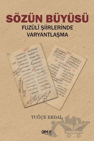 Sözün Büyüsü – Tuğçe Erdal – Gece Kitaplığı kitap kapağı