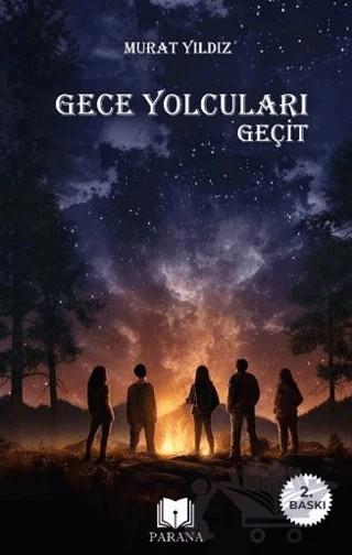 Gece Yolcuları - Geçit – Murat Yıldız – Parana Yayınları kitap kapağı