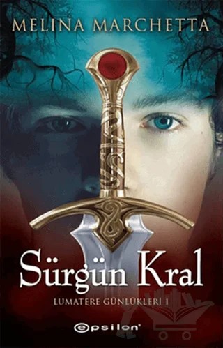 Sürgün Kral – Melina Marchetta – Epsilon Yayınevi kitap kapağı