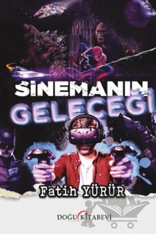 Sinemanın Geleceği – Fatih Yürür – Doğu Kitabevi kitap kapağı