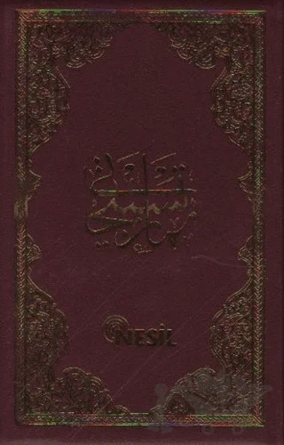 Namaz Tesbihatı – Bediüzzaman Said-i Nursi – Nesil Yayınları kitap kapağı