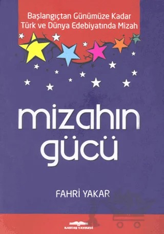 Mizahın Gücü – Fahri Yakar – Kastaş Yayınları kitap kapağı