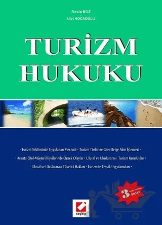 Turizm Hukuku – Necip Boz, Ulvi Hocaoğlu – Seçkin Yayıncılık kitap kapağı