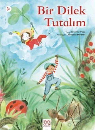 Bir Dilek Tutalım – Severine Vidal – 1001 Çiçek Kitaplar kitap kapağı